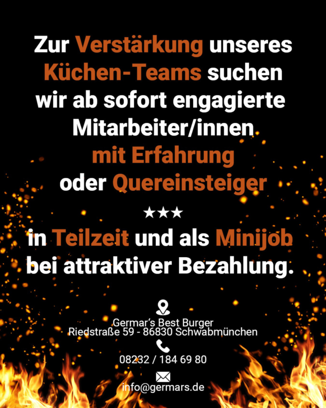 Zur Verstärkung unseres Küchen-Teams suchen wir ab sofort engagierte Mitarbeiter/innen. 
Wir freuen uns auf eure Bewerbung unter www.germars.de/jobs oder per Mail info@germars.de 

#germars #germarsbestburger #restaurant #schwabmünchen